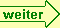 n&auml;chste Seite
